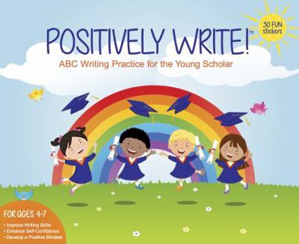 Hardcover-spiral POSITIVELY WRITE! ABC Writing Practice for the Young Scholar Book