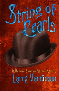 Paperback String of Pearls: A Maurice Bordeau Murder Mystery Book