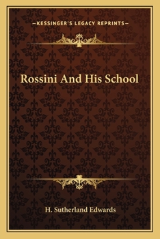 Paperback Rossini And His School Book