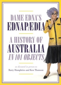 Hardcover Ednapedia: A History of Australia in a Hundred Objects Book