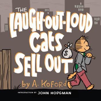 Hardcover The Laugh-Out-Loud Cats Sell Out Book