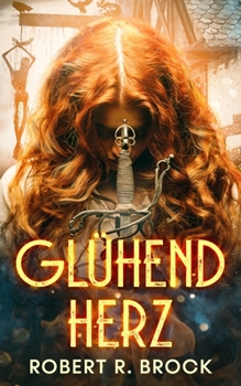 Paperback Glühend Herz [German] Book