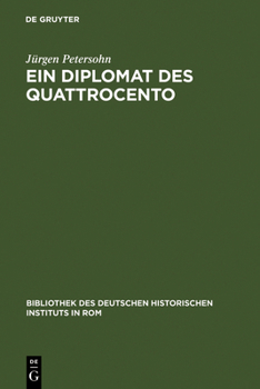 Ein Diplomat des Quattrocento: Angelo Geraldini (1422-1486) (Bibliothek des Deutschen Historischen Instituts in Rom)
