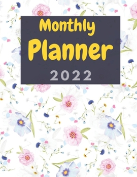 Monthly Planner 2022: One Year Planner Calendar Organizer, Pretty 12 Months Agenda, Funny Coloring pages, cool Cover