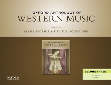 Spiral-bound Oxford Anthology of Western Music, Volume 3: The Twentieth Century Book