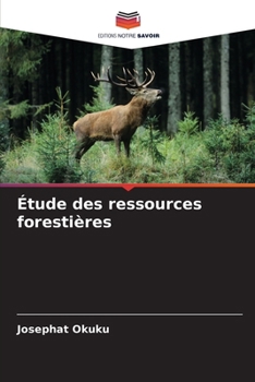 Paperback Étude des ressources forestières [French] Book