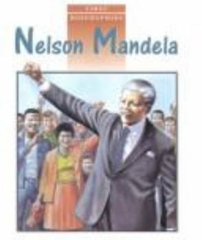 Paperback First Biographies: Student Reader Nelson Mandela, Story Book