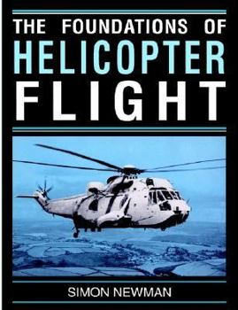 Paperback Foundations of Helicopter Flight Book