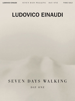Paperback Ludovico Einaudi - Seven Days Walking: Day One: For Piano Book