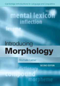 Introducing Morphology - Book  of the Cambridge Introductions to Language and Linguistics