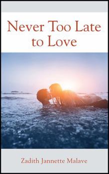 Paperback Never Too Late to Love Book