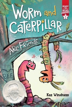 Paperback Worm and Caterpillar Are Friends: Ready-To-Read Graphics Level 1 Book