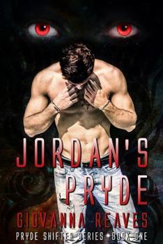 Jordan's Pryde - Book #1 of the Pryde Shifter