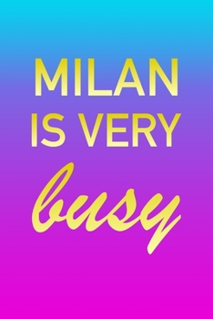 Milan: I'm Very Busy 2 Year Weekly Planner with Note Pages (24 Months) Pink Blue Gold Custom Letter M Personalized Cover 2020 - 2022 Week Planning Monthly Appointment Calendar Schedule Plan Each Day, 