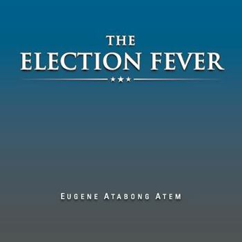 Paperback The Election Fever Book