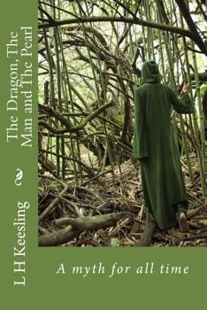 Paperback The Dragon, The Man and The Pearl Book
