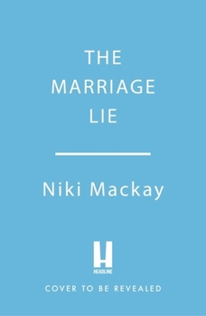 Paperback The Marriage Lie: A completely addictive thriller with a jaw-dropping twist Book