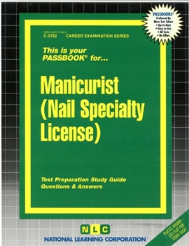 Paperback This Is Your Passbook For... Manicurist (Nail Specialty License) Book