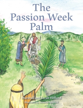 Paperback The Passion Week Palm Book