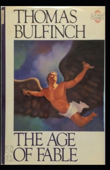 Paperback Age of Fable (illustrated edition) Book