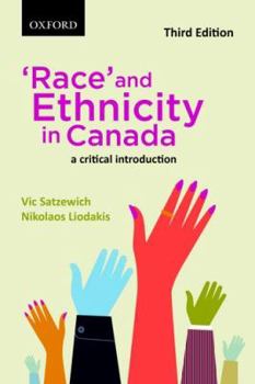 Paperback Race and Ethnicity in Canada: A Critical Introduction Book