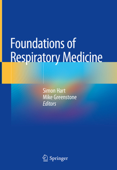 Hardcover Foundations of Respiratory Medicine Book