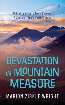 Paperback Devastation in Mountain Measure Book
