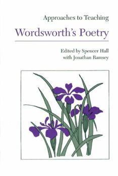 Paperback Approaches to Teaching Wordsworth's Poetry Book