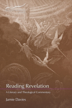 Paperback Reading Revelation: A Literary and Theological Commentary Book