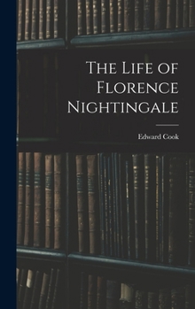 Hardcover The Life of Florence Nightingale Book
