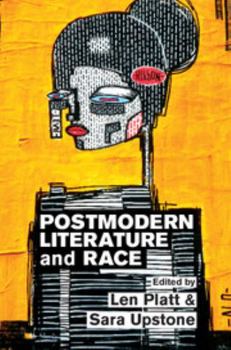 Hardcover Postmodern Literature and Race Book