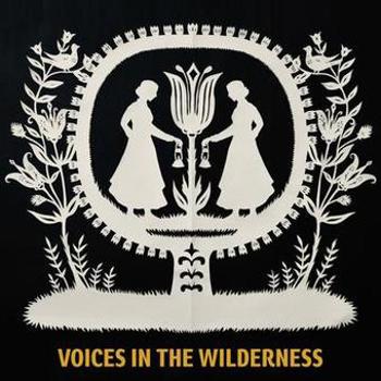 Music - CD Voices In The Wilderness Book