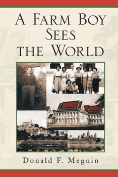 Paperback A Farm Boy Sees the World [Large Print] Book