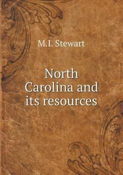 Paperback North Carolina and its resources Book