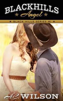 Black Hills Angel - Book #1 of the Black Hills