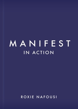 Hardcover Manifest in Action: Unlock Your Limitless Potential Book