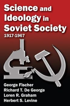 Paperback Science and Ideology in Soviet Society: 1917-1967 Book