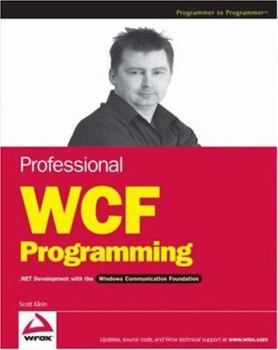 Paperback Professional WCF Programming: .Net Development with the Windows Communication Foundation Book