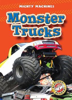 Monster Trucks - Book  of the Mighty Machines