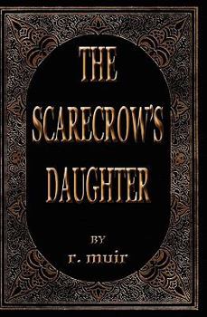 Paperback The Scarecrow's Daughter Book