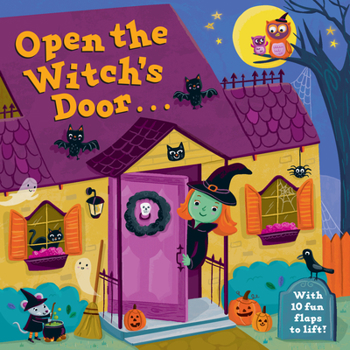 Board book Open the Witch's Door: A Halloween Lift-The-Flap Book