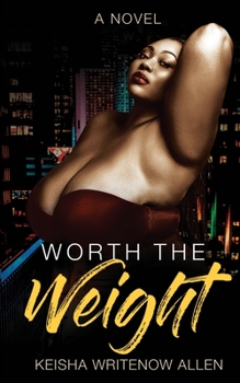 Paperback Worth the Weight: A Love Like No Other Book