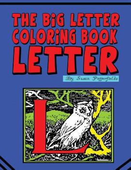 Paperback The Big Letter Coloring Book: Letter L Book
