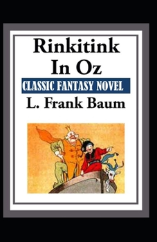 Paperback Rinkitink in Oz-Classic Fantasy Children Novel(Annotated) Book