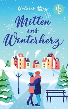 Paperback Mitten ins Winterherz [German] Book