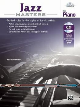 Paperback Jazz Masters for Piano: Graded Solos in the Styles of Iconic Artists, Book & CD Book