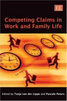 Hardcover Competing Claims in Work and Family Life Book
