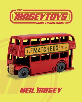 Paperback The Maseytoys Guide to Matchbox Book
