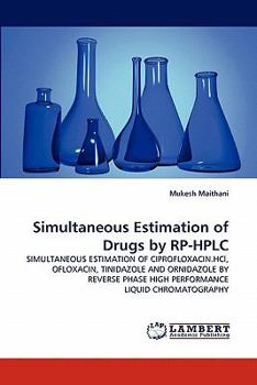 Paperback Simultaneous Estimation of Drugs by Rp-HPLC Book