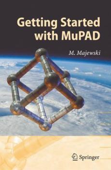 Paperback Getting Started with Mupad Book